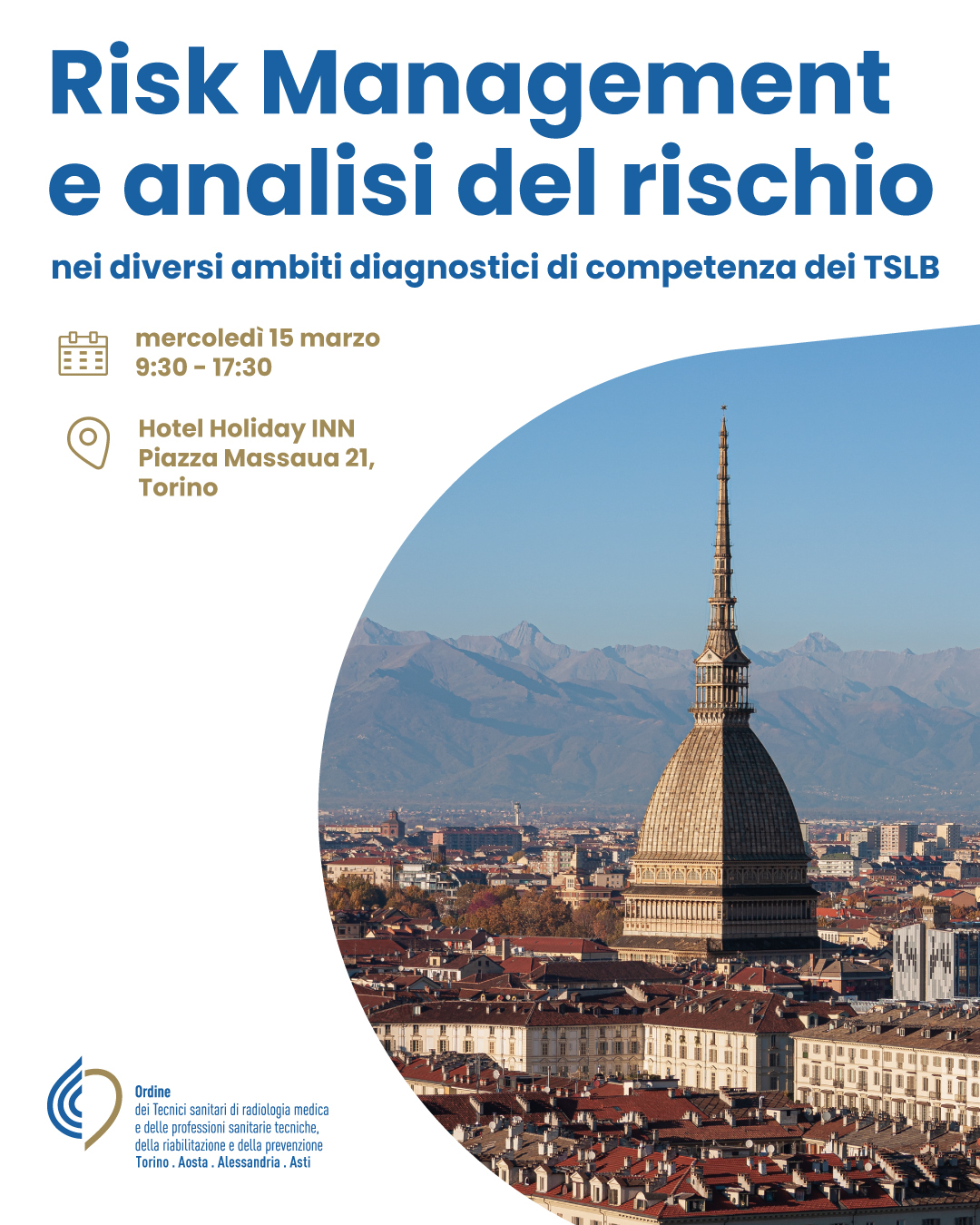 Corso TSLB Risk Management e analisi del rischio nei diversi ambiti diagnostici di competenza dei TSLB