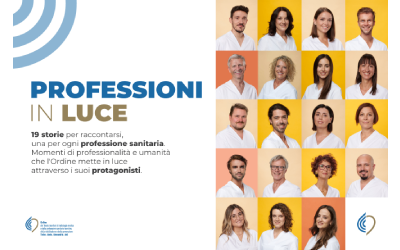 “Professioni in Luce”: il progetto di valorizzazione delle Professioni Sanitarie